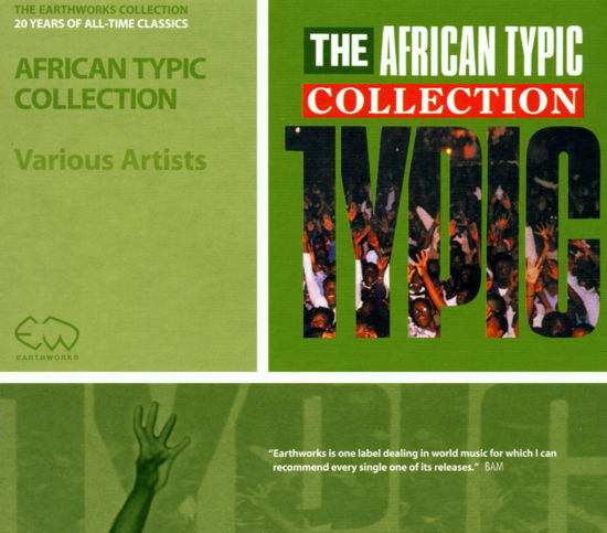 African Typic Collection / Various - African Typic Collection / Various - Musique - EARTHWORKS - 0740042151222 - 2 décembre 1995