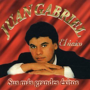 Unico: Sus Mas Grandes Exitos - Juan Gabriel - Musiikki - SON - 0743214012222 - tiistai 20. heinäkuuta 2004