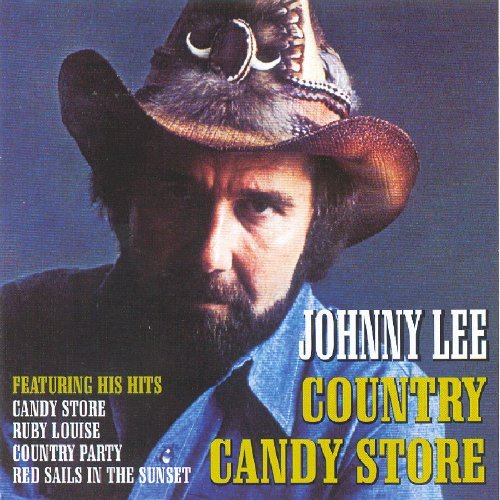Cover for Johnny Lee · Country Candy Store (CD) (2005)