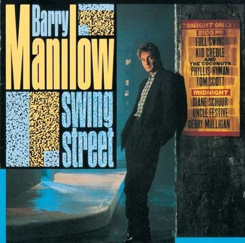 Cover for Barry Manilow · Barry Manilow-swing Street (CD) (2002)