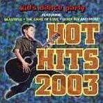 Cover for Kid's Dance Express: Hot Hits 2003 (CD)