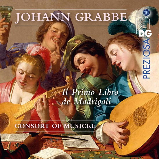 Consort Of Musicke · Grabbe: Il Primo Libro De Madrigali (CD) (2024)