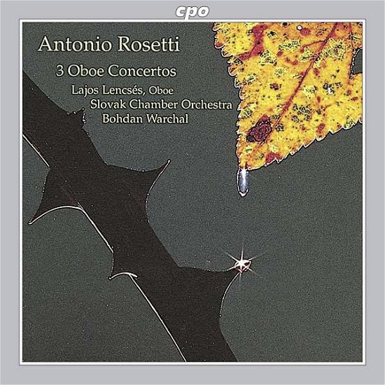 Oboe Concerti - Rosetti / Lences / Warchal - Musik - CPO - 0761203906222 - 25. januar 1995