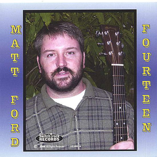 Cover for Matt Ford · Fourteen (CD) (2007)