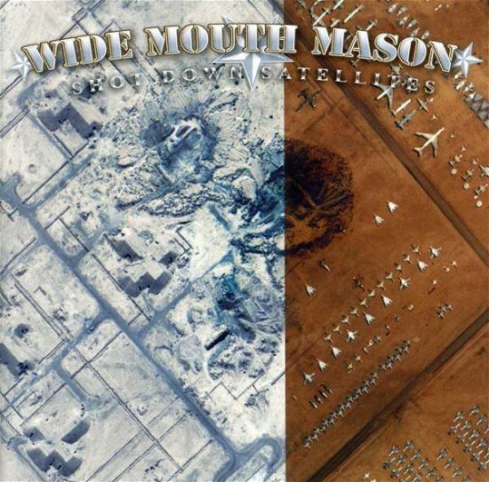 Cover for Wide Mouth Mason · Shot Down Satellites (CD) (1990)