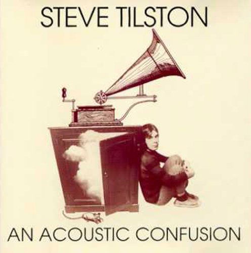 Cover for Steve Tilston · An Acoustic Confusion (CD) (2022)