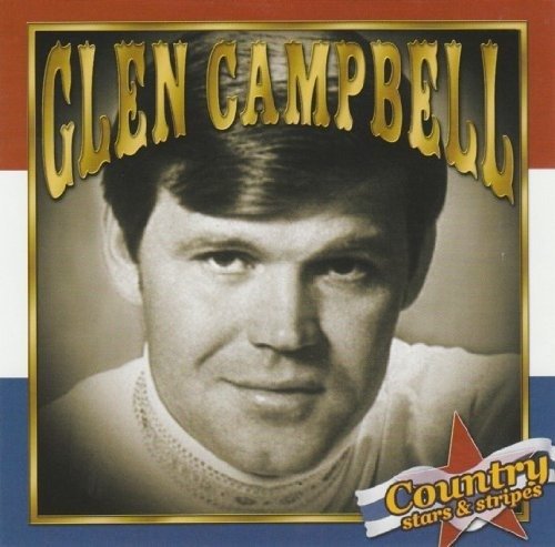 Cover for Glen Campbell · Country Stars &amp; Stripes (CD)