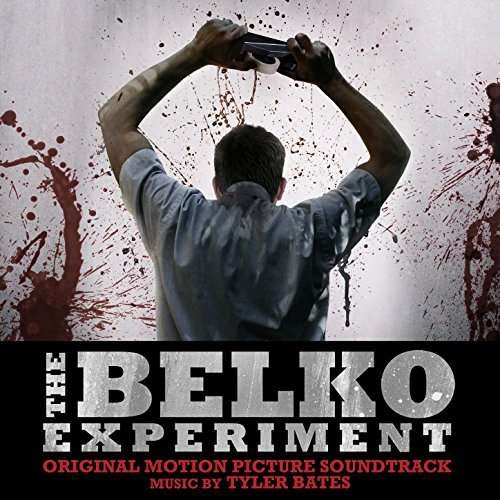 Cover for Tyler Bates · Belko Experiment (LP) [Standard edition] (2017)