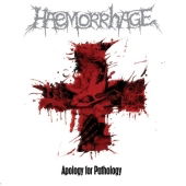 Cover for Haemorrhage · Apology For Pathology (CD) [Reissue edition] (2022)