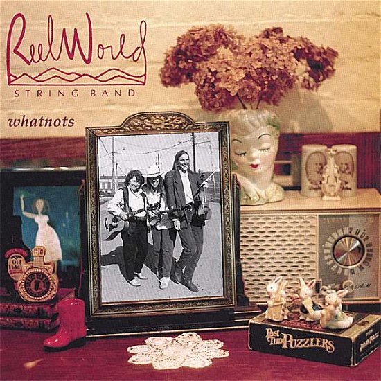 Cover for Reel World String Band · Whatnots (CD) (2007)