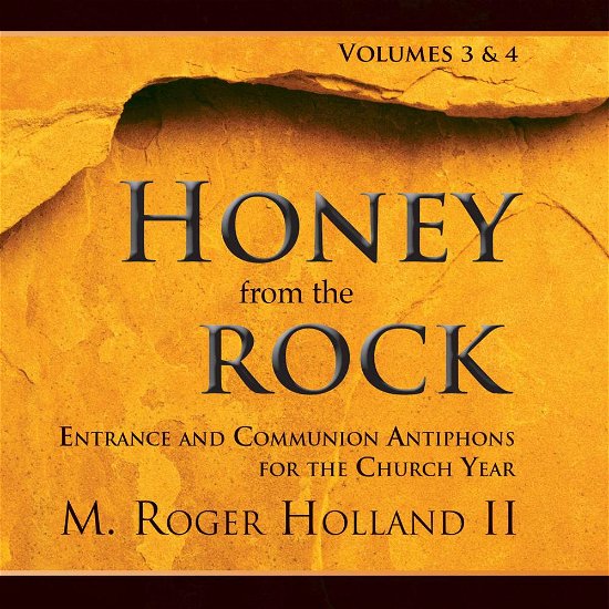 Cover for Holland · Honey from the Rock 3 &amp; 4 (CD) (2017)