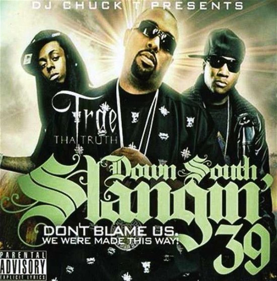 Cover for Trae Tha Truth · Down South Slangin 39 (CD) (2013)