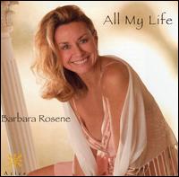 All My Life - Barbara Rosene - Music - AZ - 0787867223222 - April 19, 2005