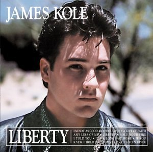 Liberty - James Kole - Musiikki - Gibraltar - 0789577023222 - tiistai 1. kesäkuuta 2004