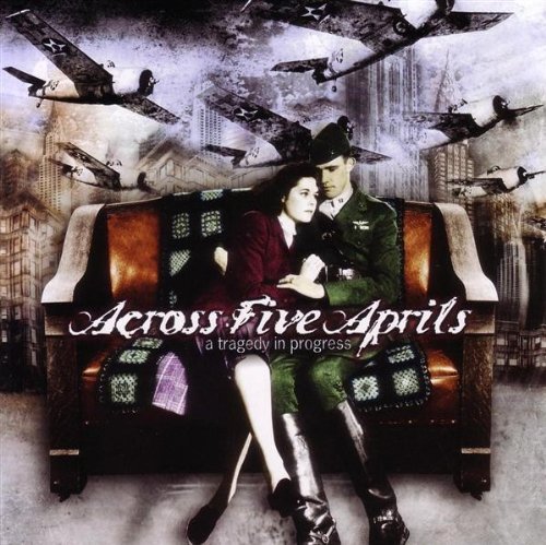 Cover for Across Five Aprils · A Tragedy in Progress (CD) (2003)