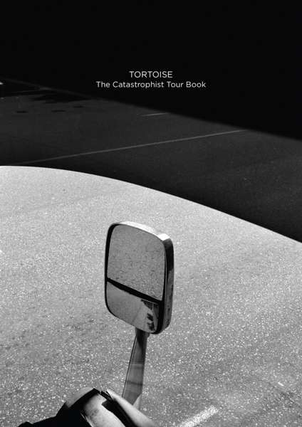 Cover for Tortoise · Catastophist Tour Book (Blu-Ray) (2017)