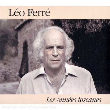 Cover for Leo Ferre · Les Annees Toscane (CD) [Limited edition] (2008)