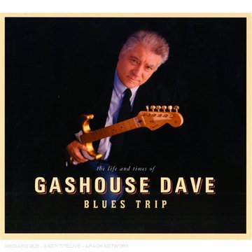 Cover for Gashouse Dave · Blues Trip (CD) (2008)