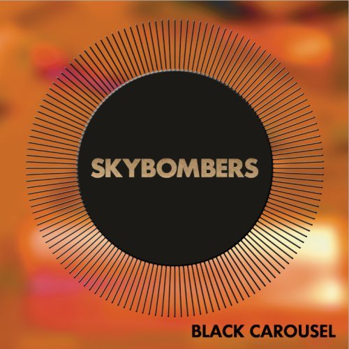 Black Carousel - Skybombers - Music - WARP - 0795041781222 - March 29, 2011