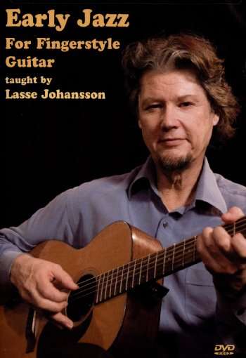 Cover for Lasse Johansson · Early Jazz for Fingerstyle Guitar (DVD) (2010)