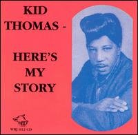 Cover for Kid Thomas · Heres My Story (CD) (2009)