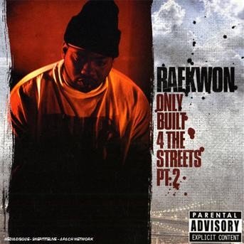 Cover for Raekwon · Only Built for the Street2 (CD) (2010)