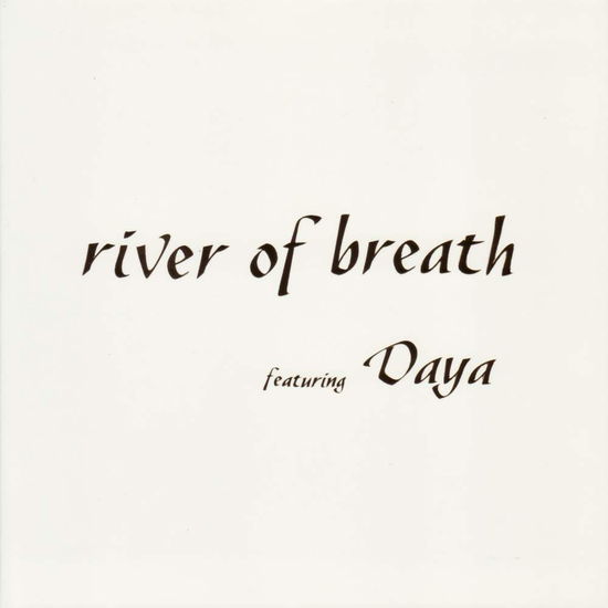 Cover for John Adorney &amp; Daya · River of Breath (CD) [Digipak] (2018)