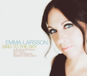 Cover for Emma Larsson · Sing To The Sky (CD) (2015)