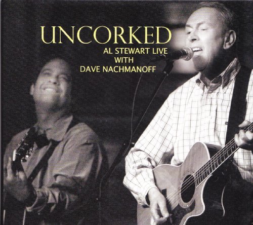 Cover for Al Stewart · Uncorked (CD) (2015)