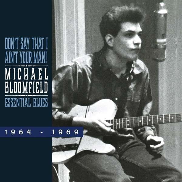 Michael Bloomfield Guitar Anthology 