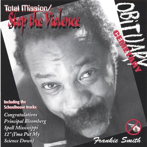 Cover for Frankie Smith · Total Mission-stop the Violence (CD) (2006)