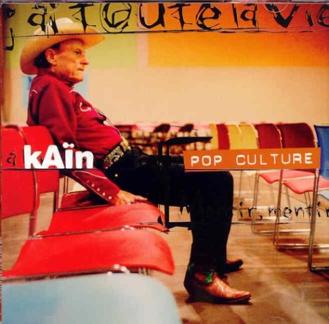 Cover for Kain · Pop Culture (CD) (2007)