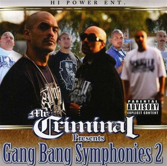Cover for Mr Criminal · Gang Bang Symphonies Part 2 (E (CD) (2012)
