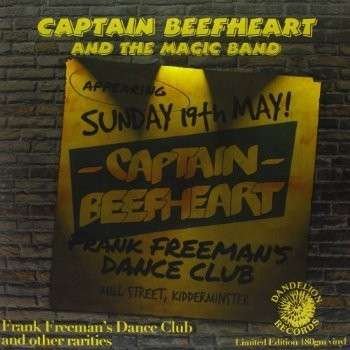 Frank Freeman's Dance Club - Captain Beefheart - Musiikki - CARGO UK - 0811702014222 - torstai 13. kesäkuuta 2013