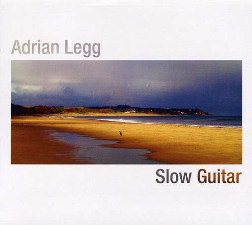 Cover for Adrian Legg · Slow Guitar (CD) (2011)