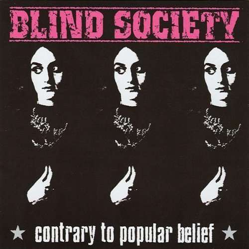 Contrary To Popular Belie - Blind Society - Music - BLACK OUT - 0823819005222 - June 30, 1990