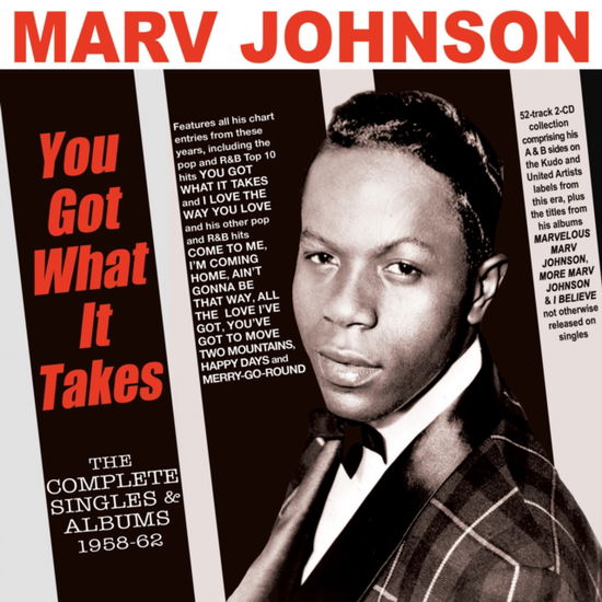 You Got What It Takes - The Complete Singles & Albums 1958-62 - Marv Johnson - Music - ACROBAT - 0824046347222 - July 7, 2023