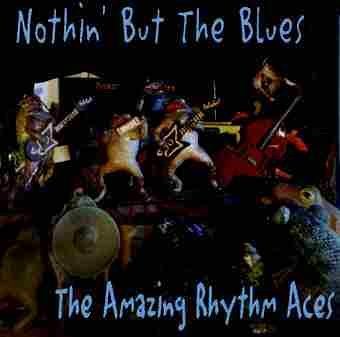 Cover for Amazing Rhythm Aces · Nothin' but the Blues (CD) (2003)