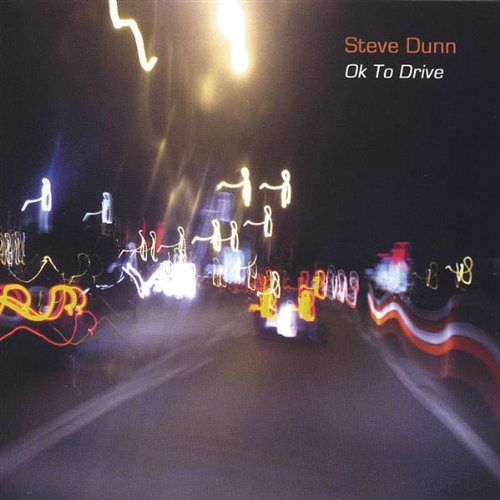 Cover for Steve Dunn · Ok to Drive (CD) (2004)