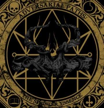 Cover for Kult Of Taurus · Adversarial Paths: The Sinister Essence (CD) (2015)