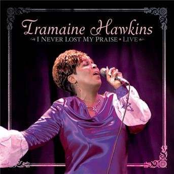 Cover for Tramaine Hawkins · Tramaine Hawkins-i Never Lost My Praise (CD)