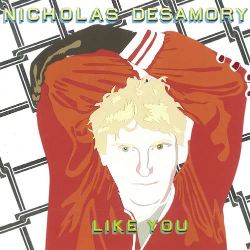 Cover for Nicholas Desamory · Like You (CD) (2012)