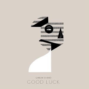 Cover for Giardini Di Miro · Good Luck (CD) (2012)