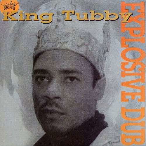 Explosive Dub - King Tubby - Muziek - CLOCKTOWER - 0881026030222 - 29 april 2016