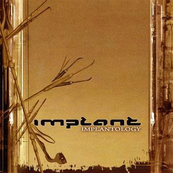 Cover for Implant · Implantology (CD) (2009)