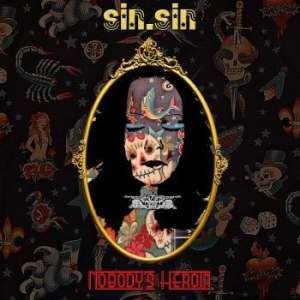 Cover for Sin.Sin · Nobody's Heroine (CD) (2017)