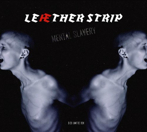 Cover for Leaether Strip · Mental Slavery &amp; Mental Disturbance (CD) [Limited edition] (2010)