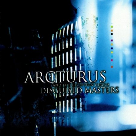 Arcturus · Disguised Masters (CD) [Remastered edition] [Digipak] (2022)