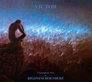 Cover for Rigoni/ Schoenherz · Victor (CD) [Remastered edition] [Digipak] (2011)