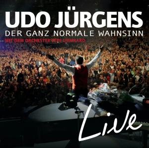 Der Ganz Normale Wahnsinn: Live - Udo Jurgens - Musik - ARIOLA - 0886919199222 - 11 december 2012